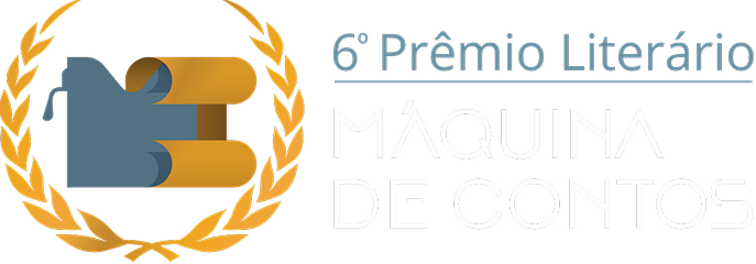 6º Prêmio Literário Máquina de Contos